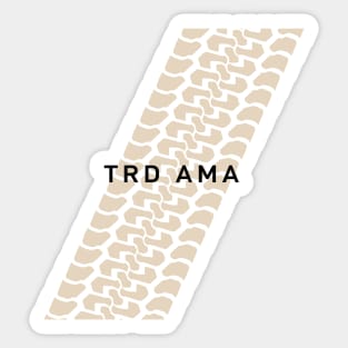 Not Too Serious series: TRA Ama Sticker